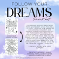 Follow Your Dreams Paint kit