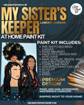 My Sister’s Keeper: at home 3D paint kit