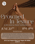 Crowned In Texture: A 3D Hair & Paint Experience