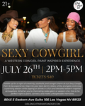 Sexy Cowgirl:  A Western Cowgirl Paint Inspired Experience
